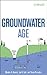 Groundwater Age