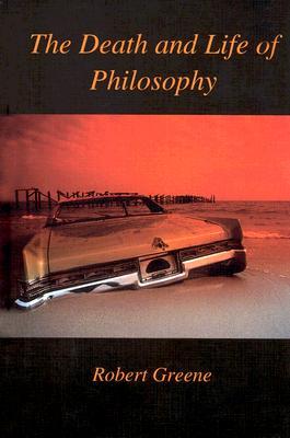 Download Books Death and Life of Philosophy For Free Online