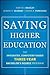 Saving Higher Education: Th...