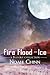 Fire Flood and Ice