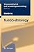 Nanotechnology: Assessment and Perspectives (Ethics of Science and Technology Assessment, 27)