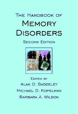 The Handbook of Memory Disorders (Hardcover)