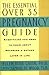 The Essential Over 35 Pregnancy Guide by Ellen Lavin The Essential Over 35 Pregnancy Guide by Ellen Lavin