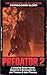 Predator 2: A Novel