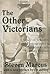 The Other Victorians: A Study of Sexuality and Pornography in Mid-nineteenth-century England