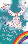 Melodie the Music Fairy (Rainbow Magic, #16; Party Fairies, #2)