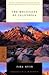 The Mountains of California by John Muir The Mountains of California by John Muir