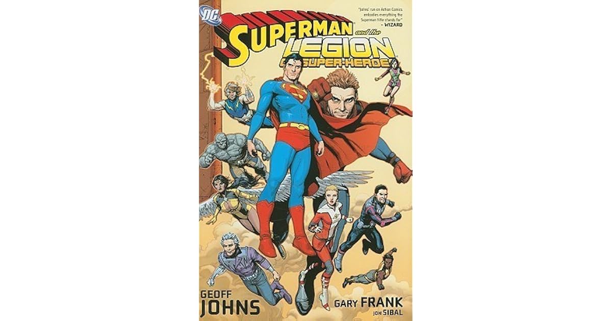 Superman and the Legion of Super-Heroes by Geoff Johns
