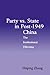 Party vs. State in Post-1949 China: The Institutional Dilemma (Cambridge Modern China Series)
