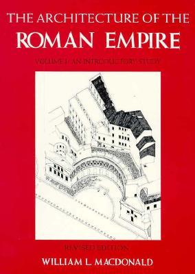 The Architecture of the Roman Empire, Volume 1: An Introductory Study (Volume 1) (Yale Publications in the History of Art)