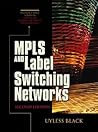 Mpls & Label Switching Networks