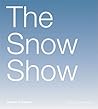 The Snow Show