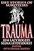 Trauma: Life Stories of Survivors (Memory and Narrative)