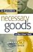 Necessary Goods