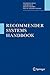 Recommender Systems Handbook