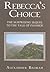 Rebecca's Choice: The Surpr...