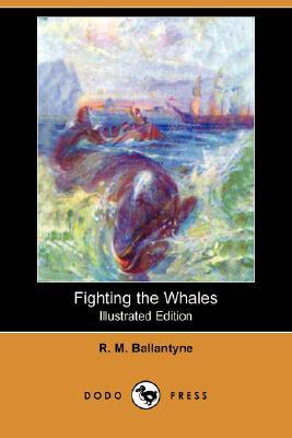 Fighting the Whales (Paperback)