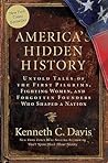 America's Hidden History by Kenneth C. Davis