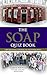 The Soap Quiz Book