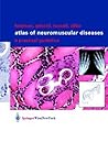 Atlas of Neuromuscular Diseases: A Practical Guideline