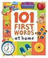 101 First Words At Home 101 First Words At Home