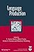 Language Production: First ...