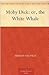 Moby Dick: or, the White Whale