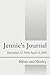 Jennie's Journal: December 13, 1916 - April 12, 2010