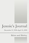 Jennie's Journal: December 13, 1916 - April 12, 2010