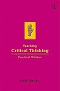 Teaching Critical Thinking: Practical Wisdom