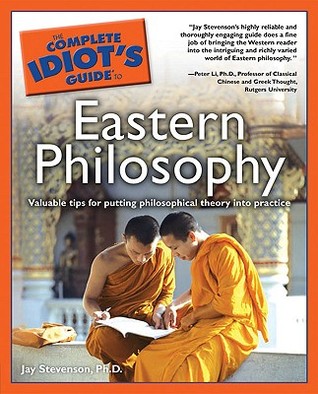 Complete Idiot's Guide to Eastern Philosophy (Paperback)