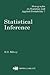 Statistical Inference (Chapman & Hall/CRC Monographs on Statistics and Applied Probability)