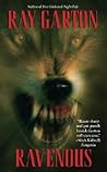 Ravenous by Ray Garton