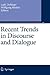 Recent Trends in Discourse and Dialogue (Text, Speech and Language Technology, 39)
