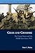Crisis and Crossfire: The U...