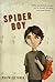 Spider Boy by Ralph Fletcher