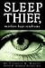 Sleep Thief by Virginia N. Wilson
