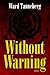 Without Warning: A Novel