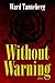 Without Warning: A Novel