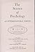 The Science of Psychology: ...