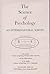 The Science of Psychology: An Interbehavioral Survey