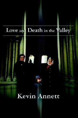 Love and Death in the Valley (Paperback)