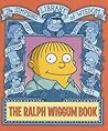 The Ralph Wiggum Book: Simpsons Library of Wisdom