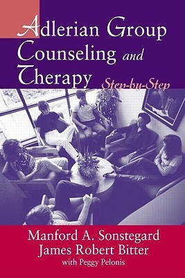Adlerian Group Counseling and Therapy: Step-by-Step (Hardcover)