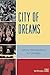 City of Dreams by Wilfredo Cruz