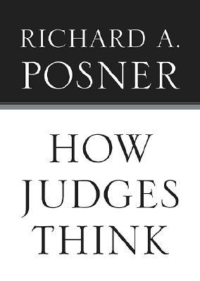 How Judges Think (Hardcover)