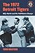 The 1972 Detroit Tigers by Todd Masters The 1972 Detroit Tigers by Todd Masters