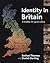Identity in Britain: A cradle-to-grave atlas