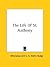 The Life Of St. Anthony