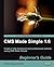 CMS Made Simple 1.6: Beginner's Guide